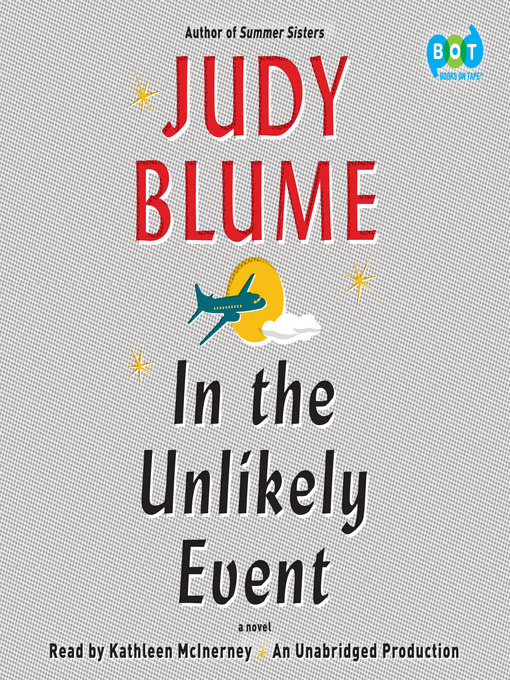 Title details for In the Unlikely Event by Judy Blume - Available